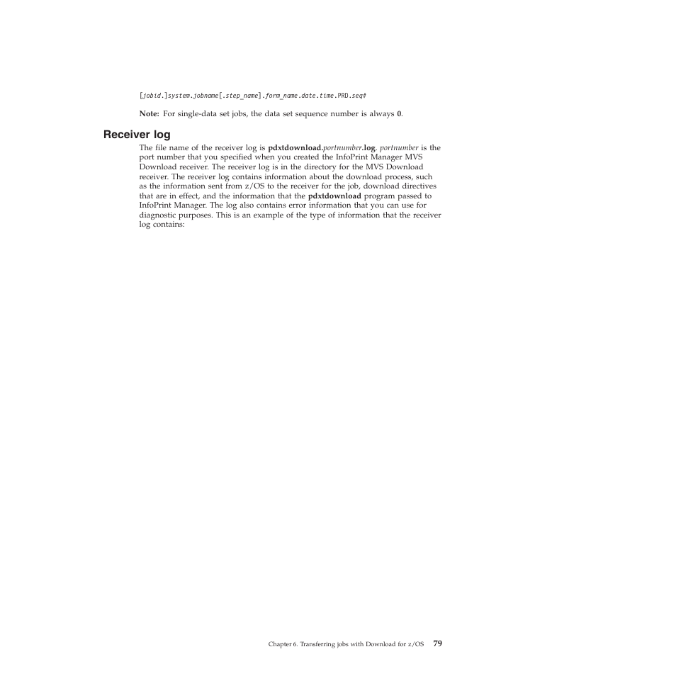 Receiver log, Receiver | Ricoh INFOPRINT XT GLD0-0025-01 User Manual | Page 99 / 202