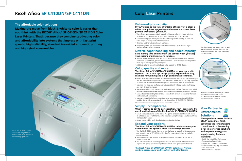 Color laser printers, Your partner in environmental solutions, Aficio | Enhanced productivity, Diverse paper handling and added capacity, Color, quality and more, Simply uncomplicated, Expand your options | Ricoh Aficio SP C410DN User Manual | Page 2 / 4
