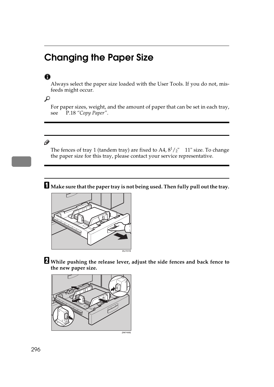 Changing the paper size, P.296 “changing the, Paper size | P.296, 5changing the paper size, Changing the paper size in tray 1, Changing the paper size in tray 2 and tray 3 | Ricoh 850 User Manual | Page 344 / 804