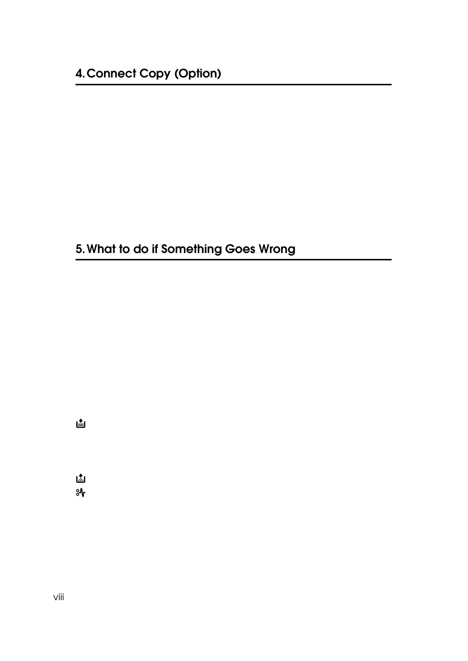 Connect copy (option), What to do if something goes wrong | Ricoh 850 User Manual | Page 46 / 804