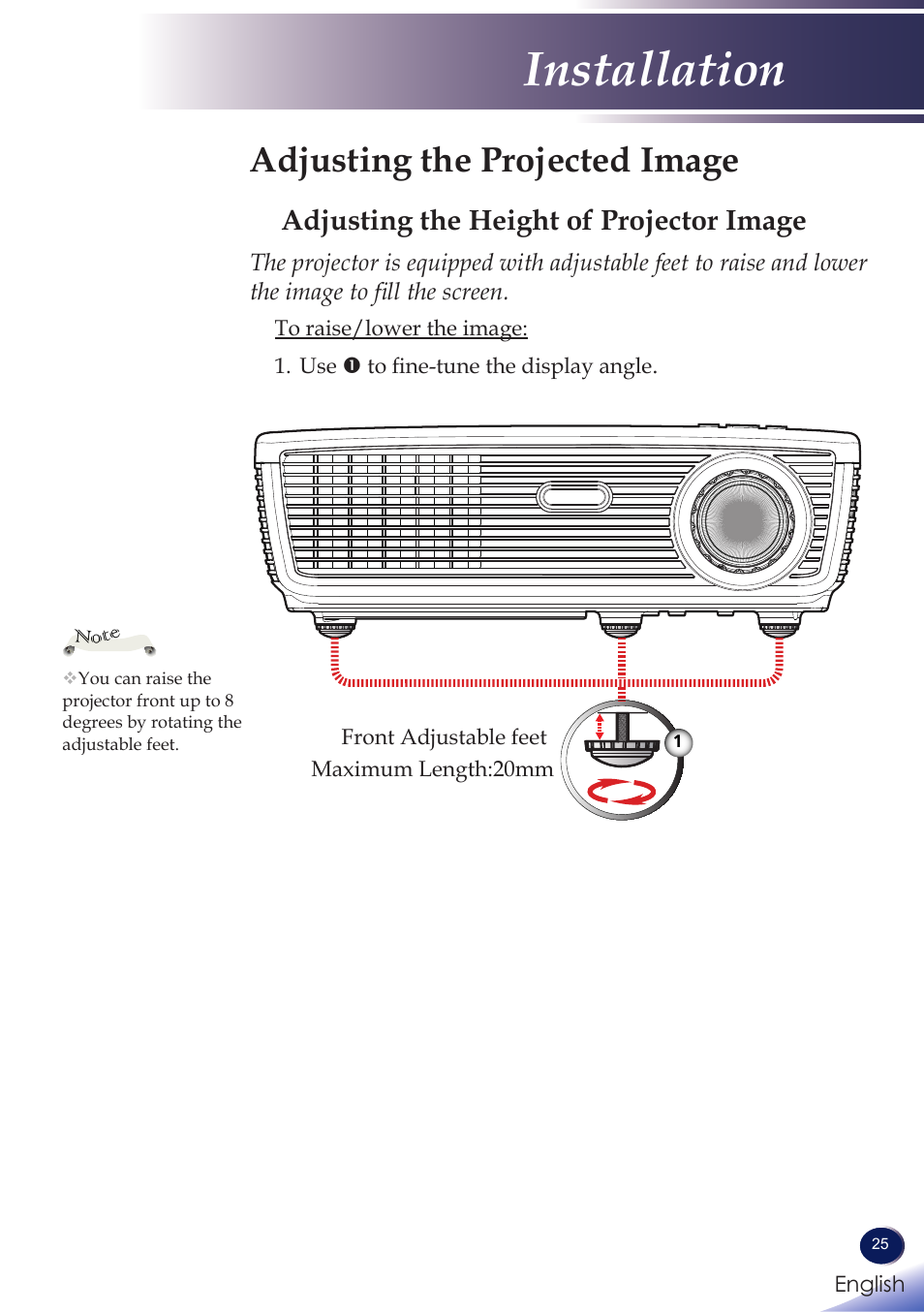 Adjusting the projected image, Adjusting the height of projector image, Adjusting the height of projector | Image, Installation | Ricoh PROJECTOR PJ S2130 User Manual | Page 26 / 54