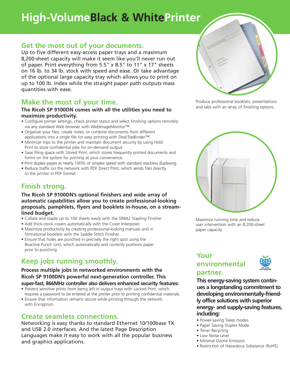 High-volume black & white printer, Your environmental partner, Get the most out of your documents | Make the most of your time, Finish strong, Keep jobs running smoothly, Create seamless connections | Ricoh Aficio SP 9100DN User Manual | Page 3 / 4