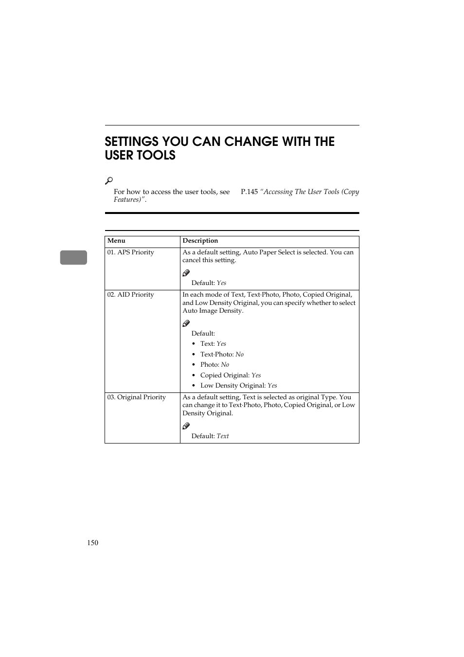 Settings you can change with the user tools, General features, 4settings you can change with the user tools | Ricoh Aficio 340 User Manual | Page 199 / 494