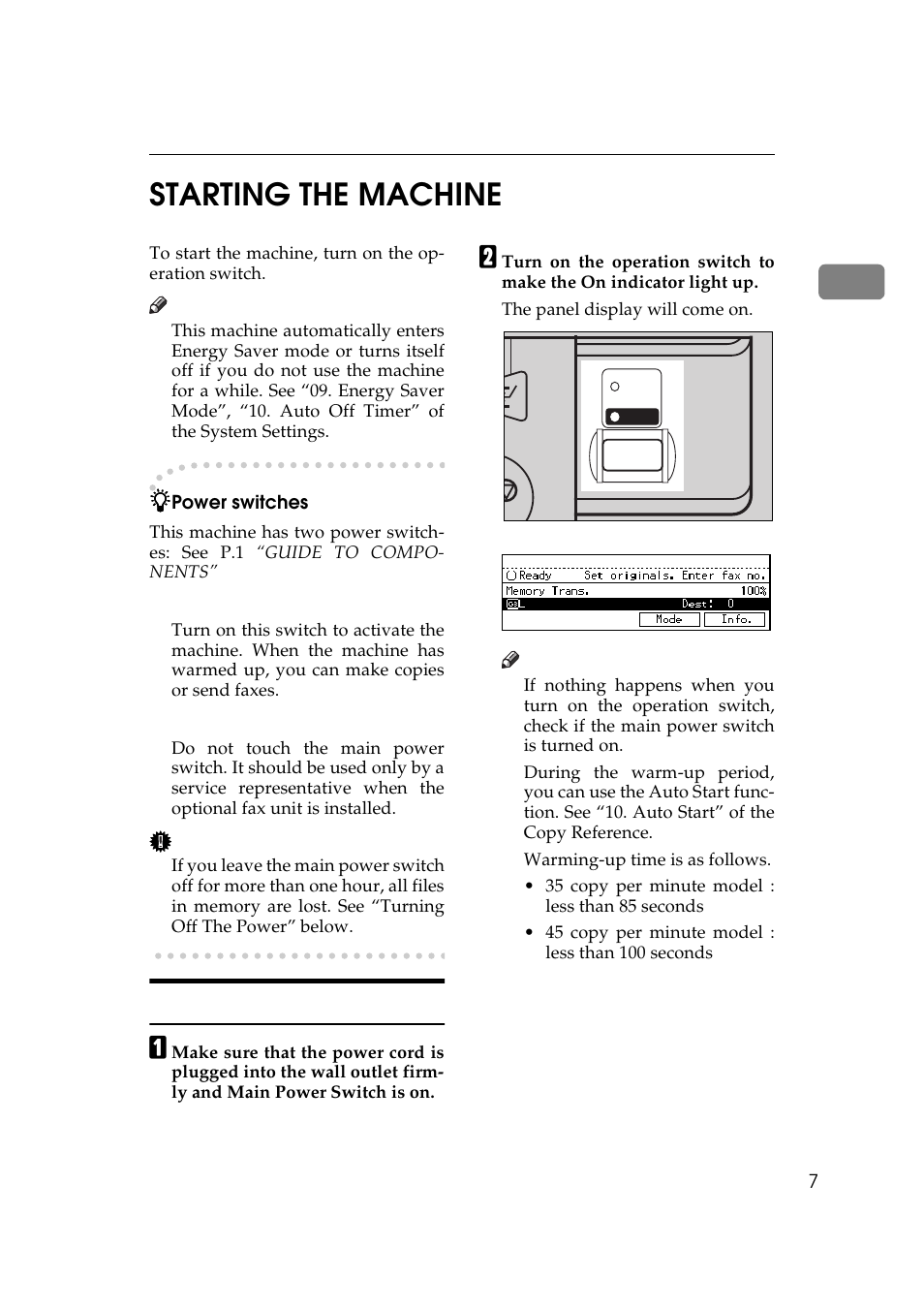 Starting the machine, Turning on the power, P.7 “turning on the | Power, P.12, 1starting the machine | Ricoh Aficio 340 User Manual | Page 263 / 494