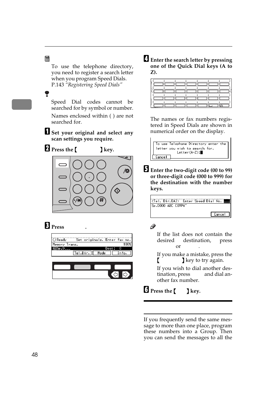 Groups, Press the {{{{ speed dial }}}} key, Press [tel.dir | Press the {{{{ start }}}} key, Preparation, Limitation | Ricoh Aficio 340 User Manual | Page 304 / 494
