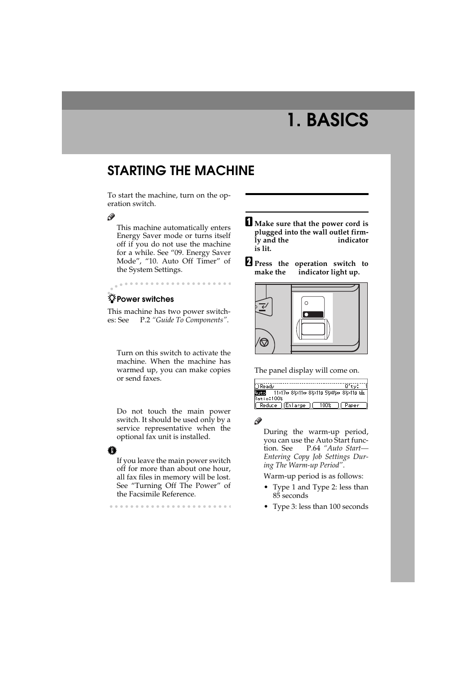 Basics, Starting the machine, Turning on the power | Ricoh Aficio 340 User Manual | Page 66 / 494