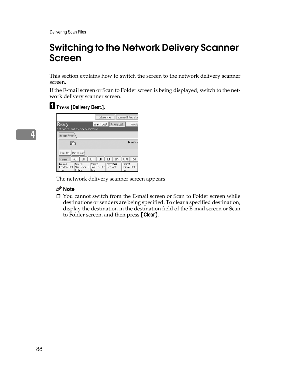 Switching to the network delivery scanner screen, 4switching to the network delivery scanner screen | Ricoh Aficio MP 9000 User Manual | Page 96 / 168