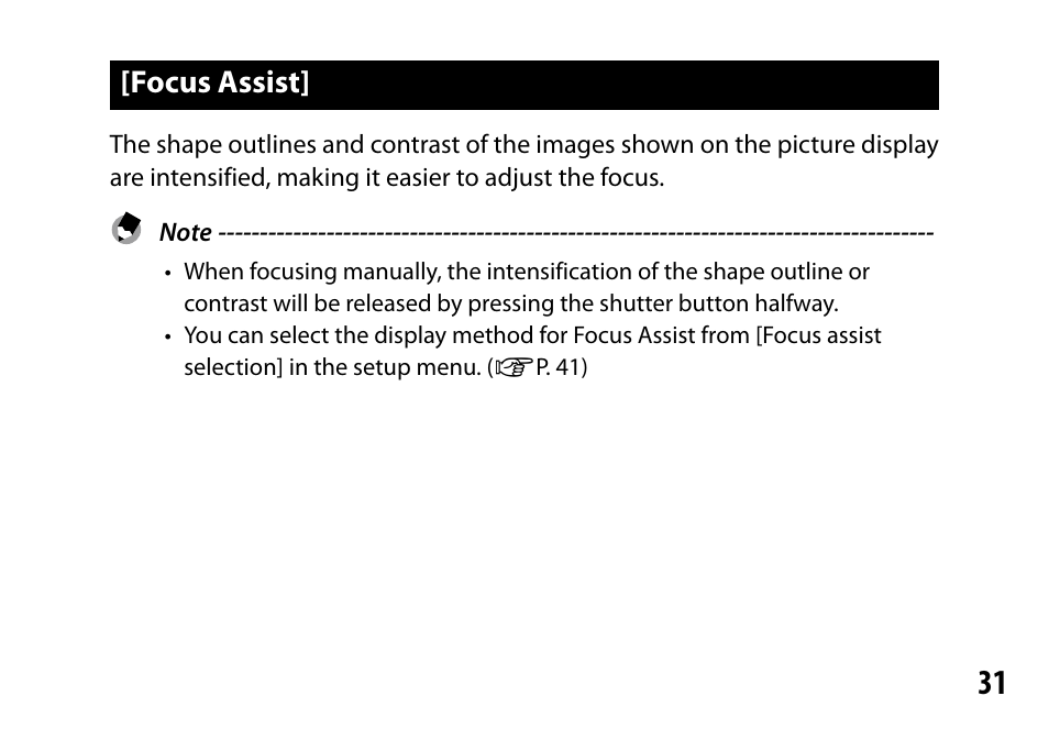 Focus assist | Ricoh Lens A16 User Manual | Page 31 / 64