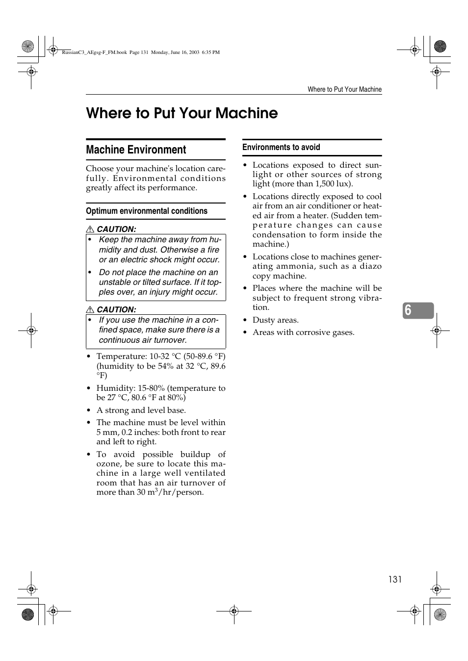 Where to put your machine, 6where to put your machine, Machine environment | Ricoh Aficio LD122 User Manual | Page 143 / 184