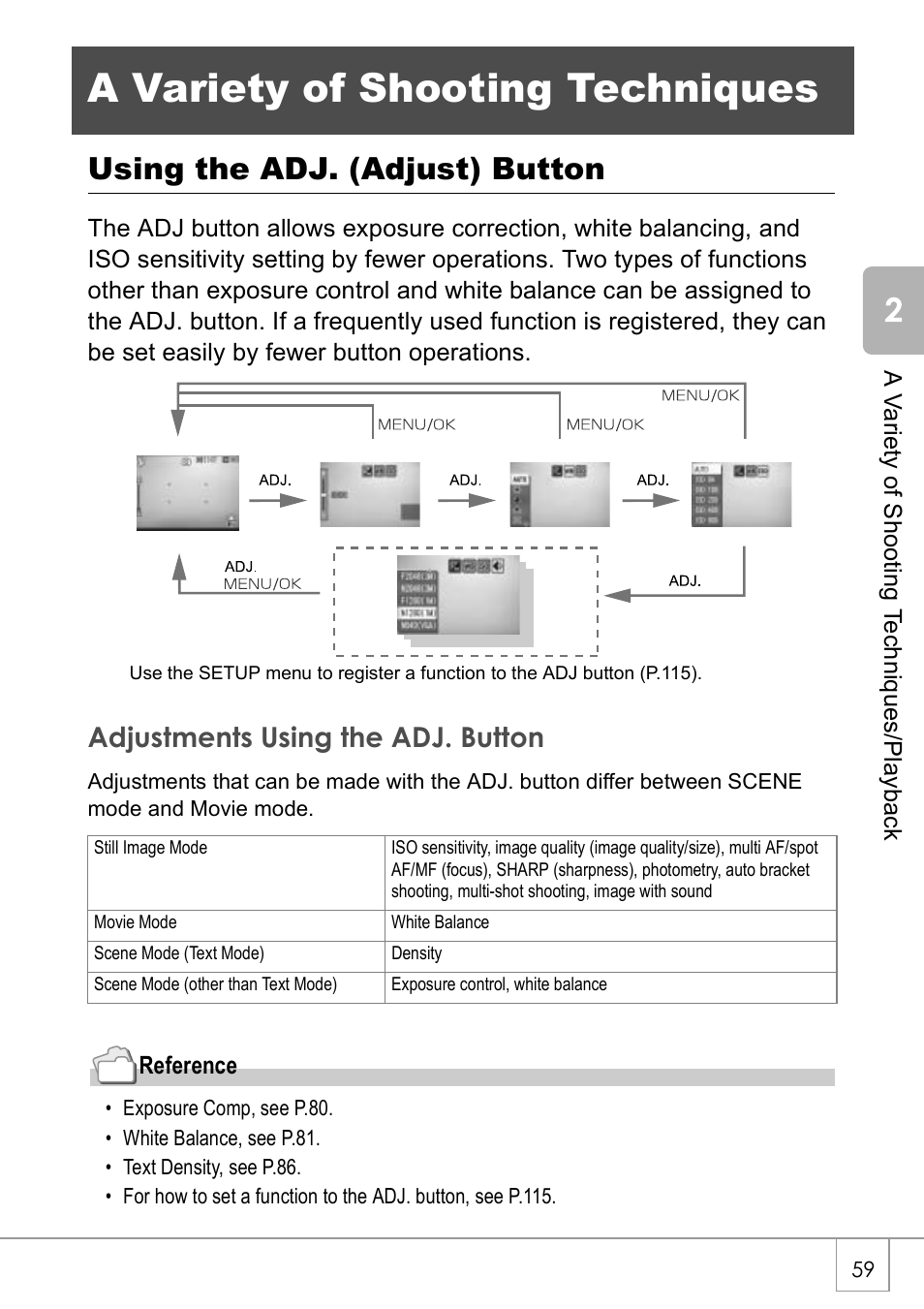 A variety of shooting techniques, Using the adj. (adjust) button, Adjustments using the adj. button | Ricoh Caplio R 3 User Manual | Page 61 / 184