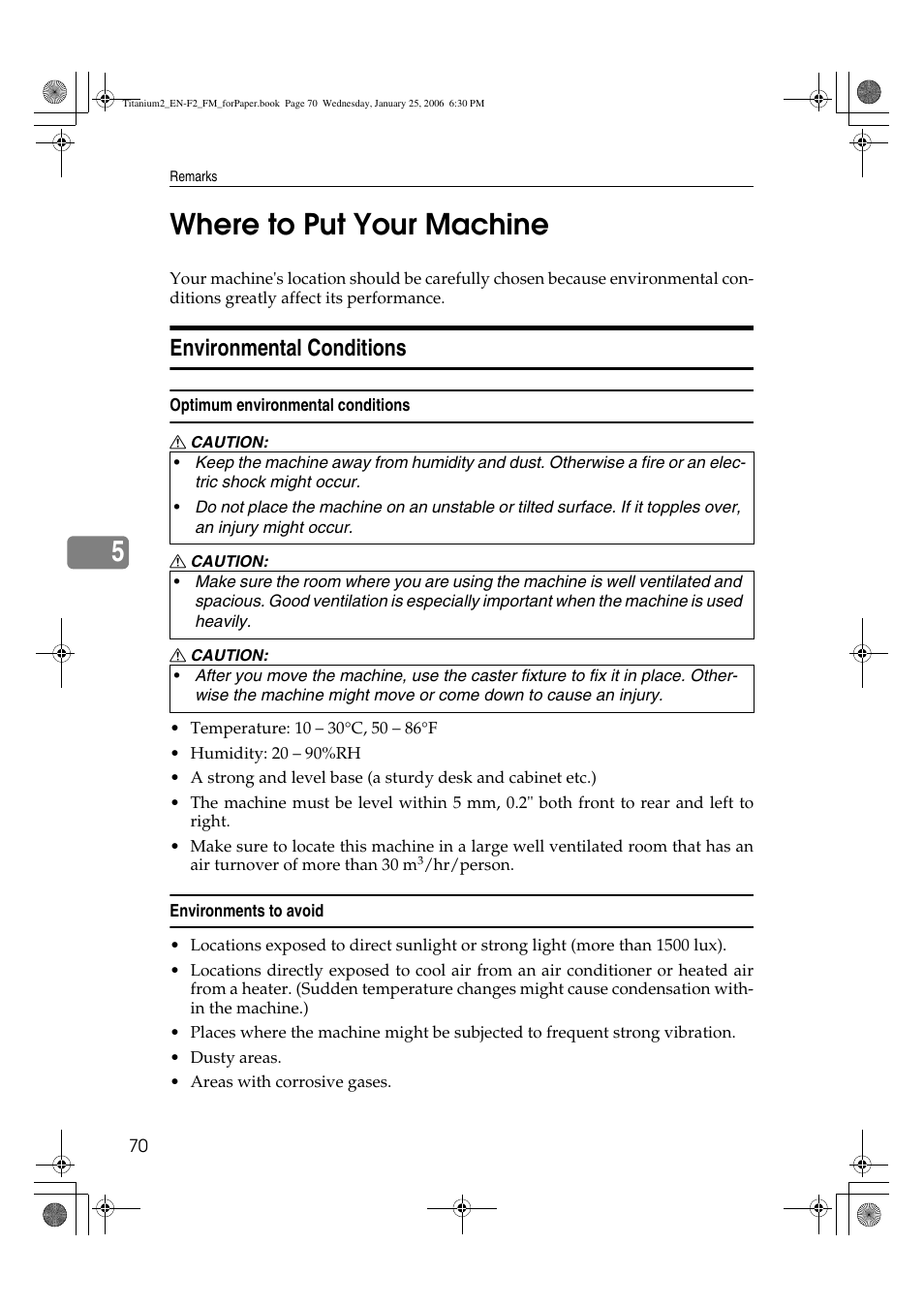 Where to put your machine, Environmental conditions, 5where to put your machine | Ricoh PRIPORT JP730 User Manual | Page 158 / 171