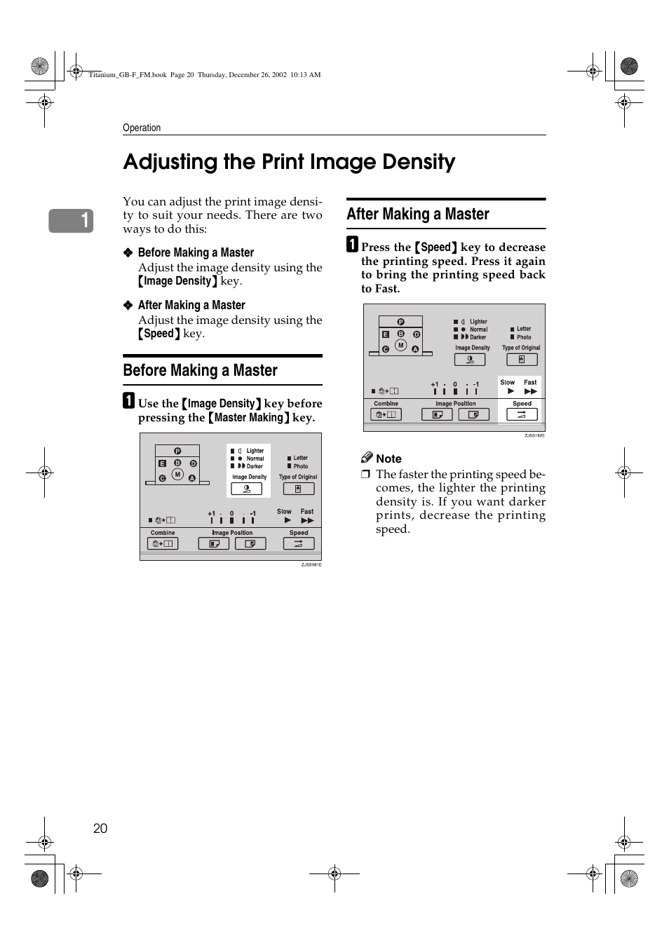 Adjusting the print image density, 1adjusting the print image density, Before making a master | After making a master | Ricoh PRIPORT JP730 User Manual | Page 26 / 171