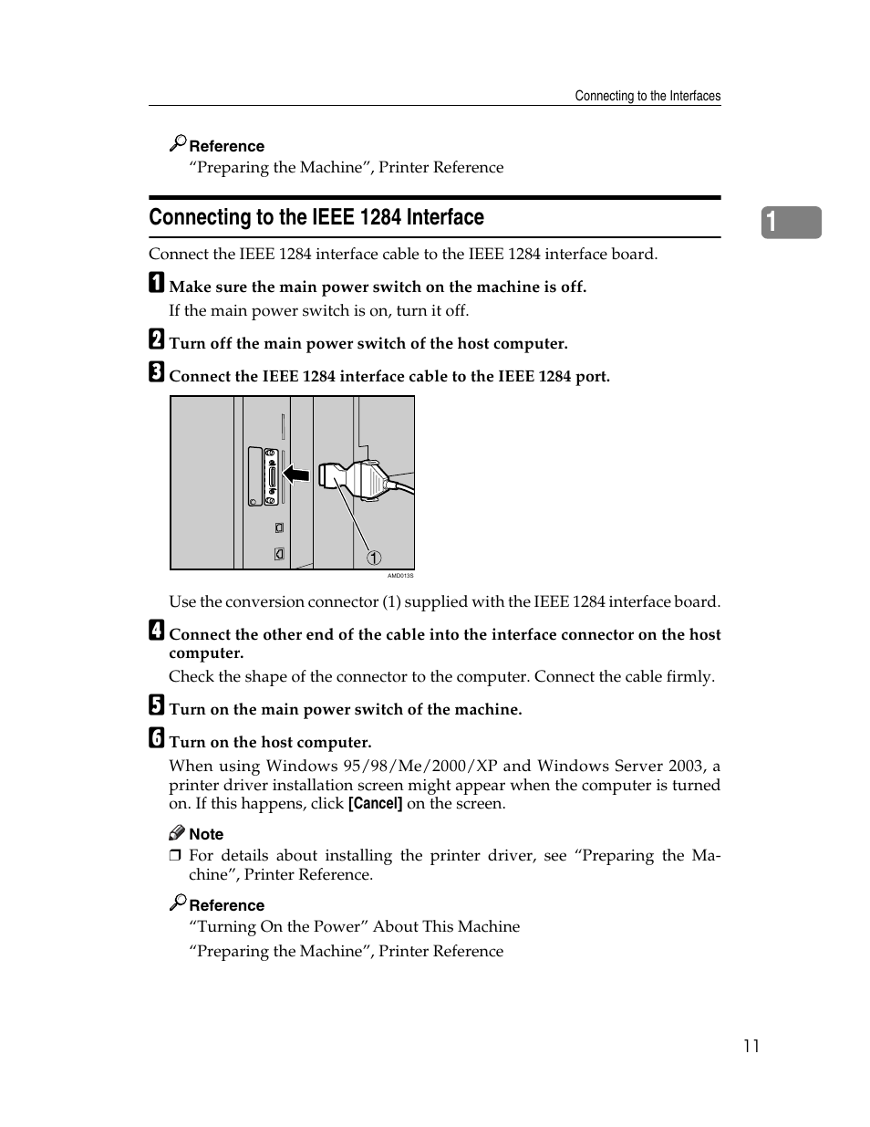 Connecting to the ieee 1284 interface | Ricoh Aficio ISC 615G User Manual | Page 19 / 318