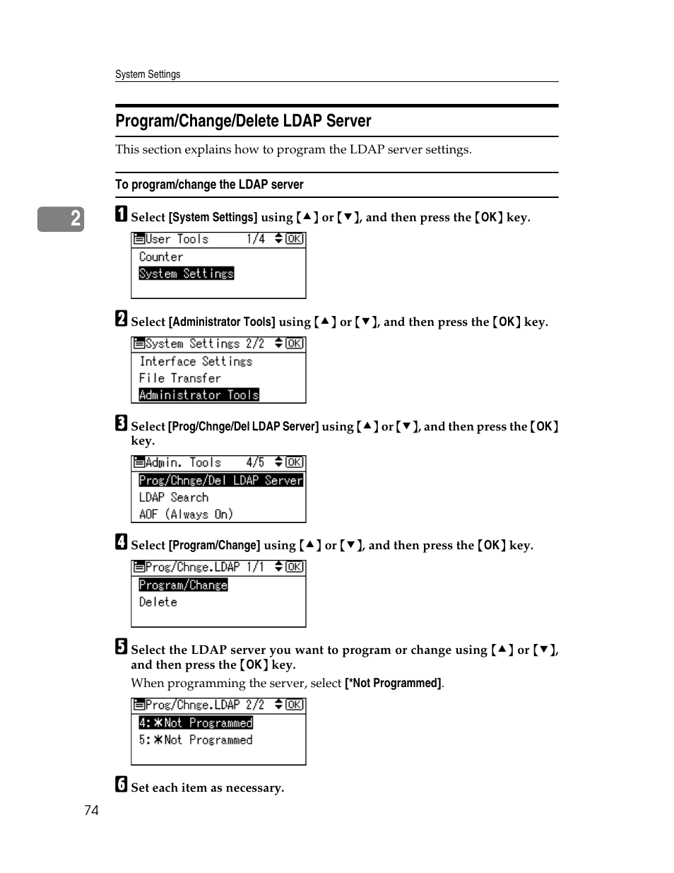 Program/change/delete ldap server, To program/change the ldap server, P.74 “program/change/delete ldap server | Ricoh Aficio ISC 615G User Manual | Page 82 / 318