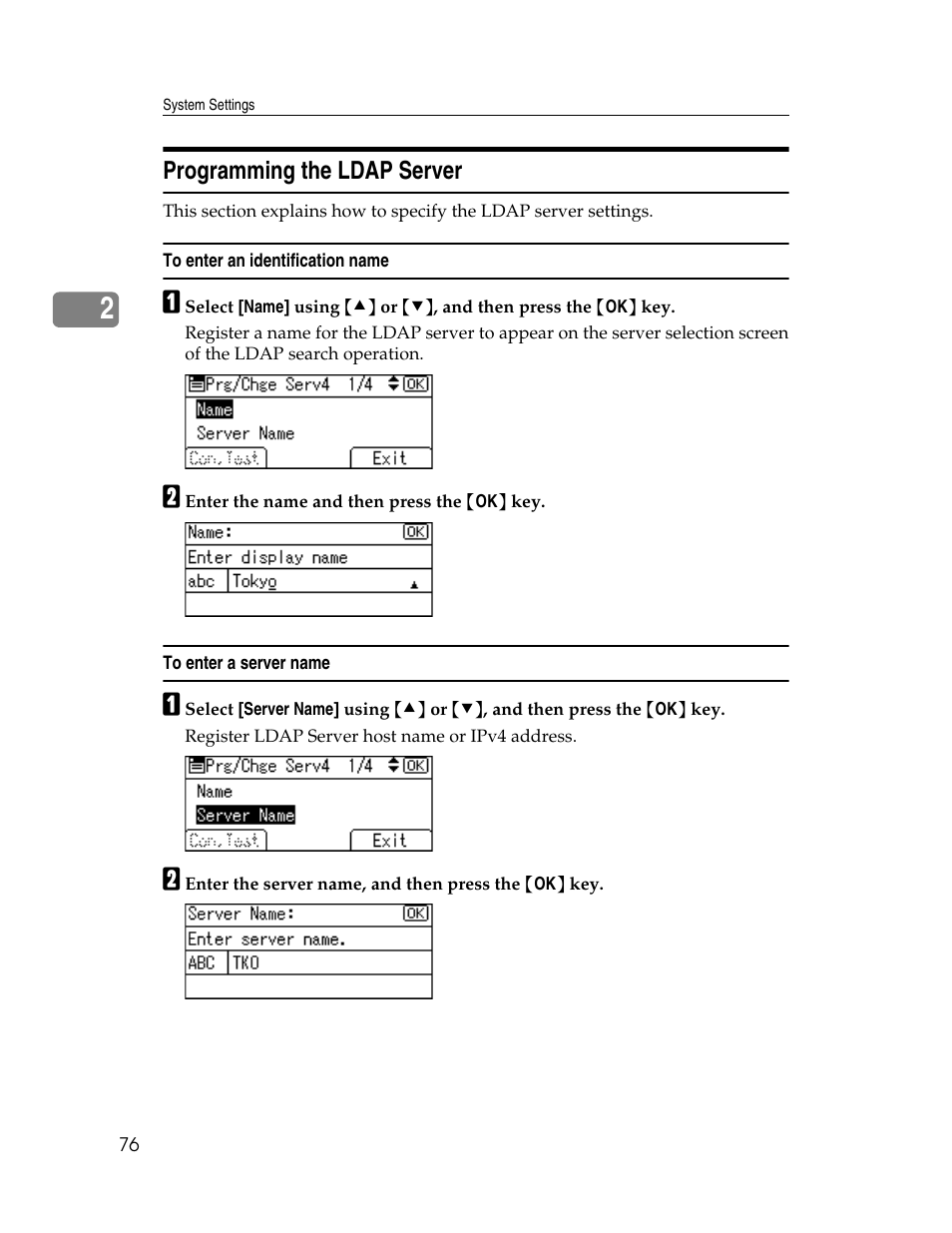 Programming the ldap server, To enter an identification name, To enter a server name | Ricoh Aficio ISC 615G User Manual | Page 84 / 318