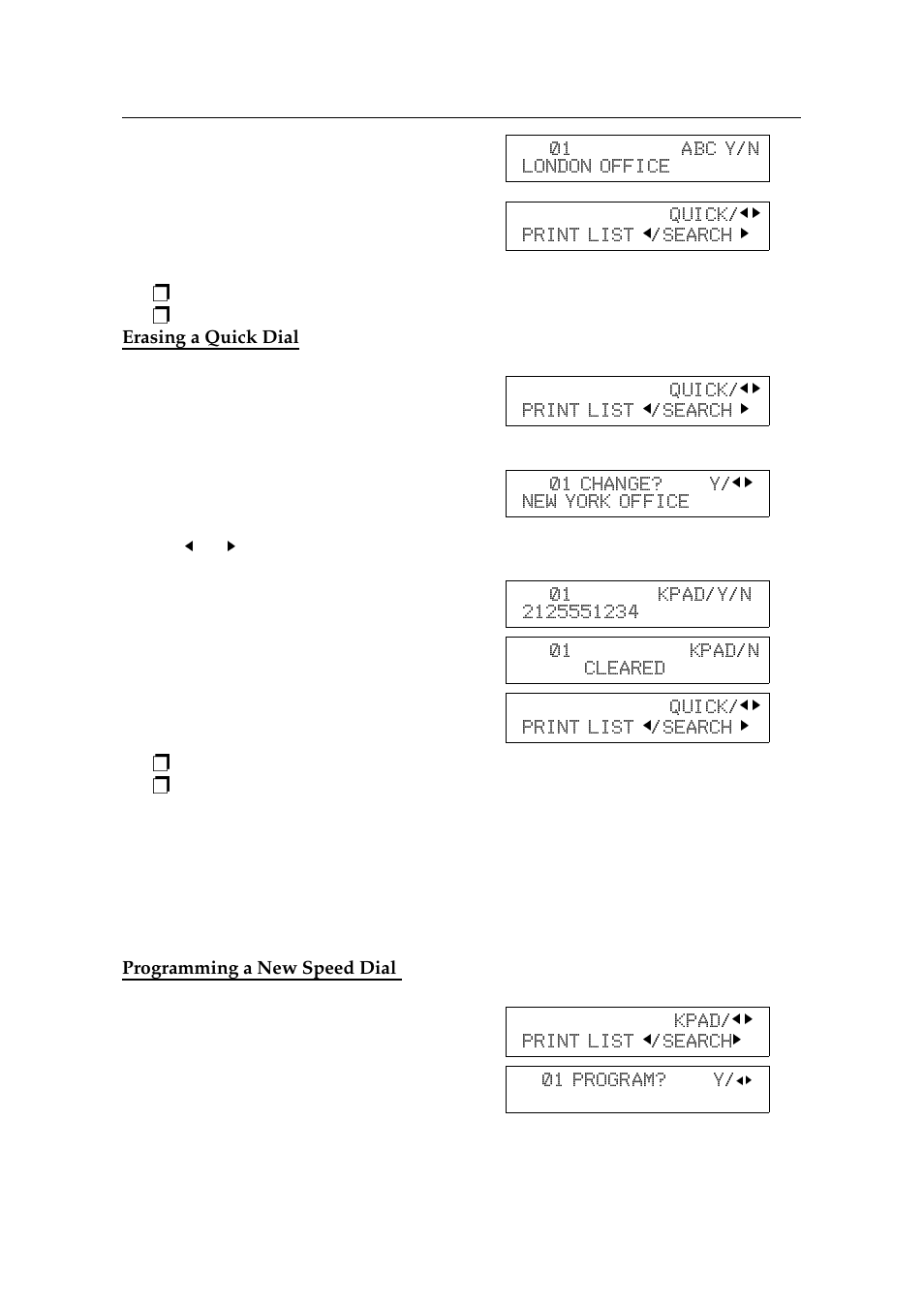 Erasing a quick dial, Programming speed dials, Programming a new speed dial | Ricoh 2400L User Manual | Page 263 / 926