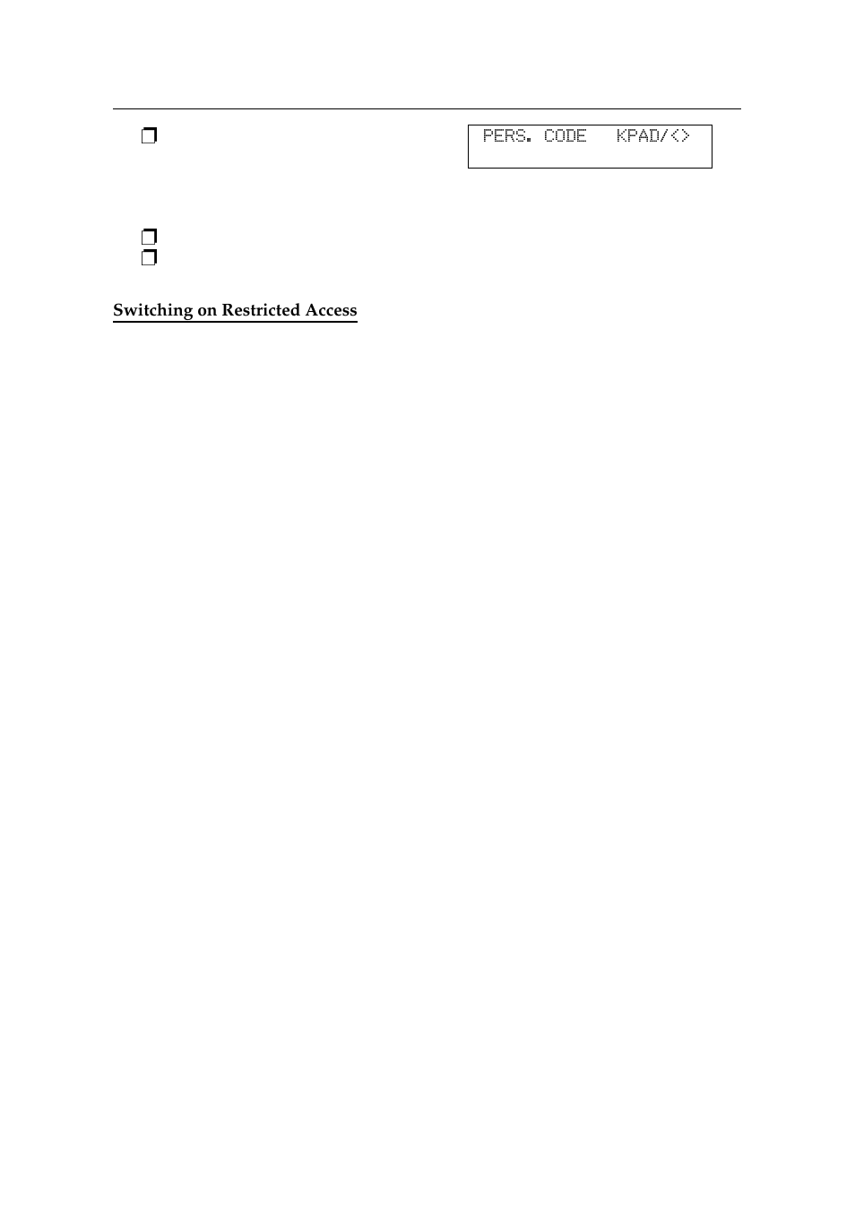 Switching on restricted access | Ricoh 2400L User Manual | Page 326 / 926