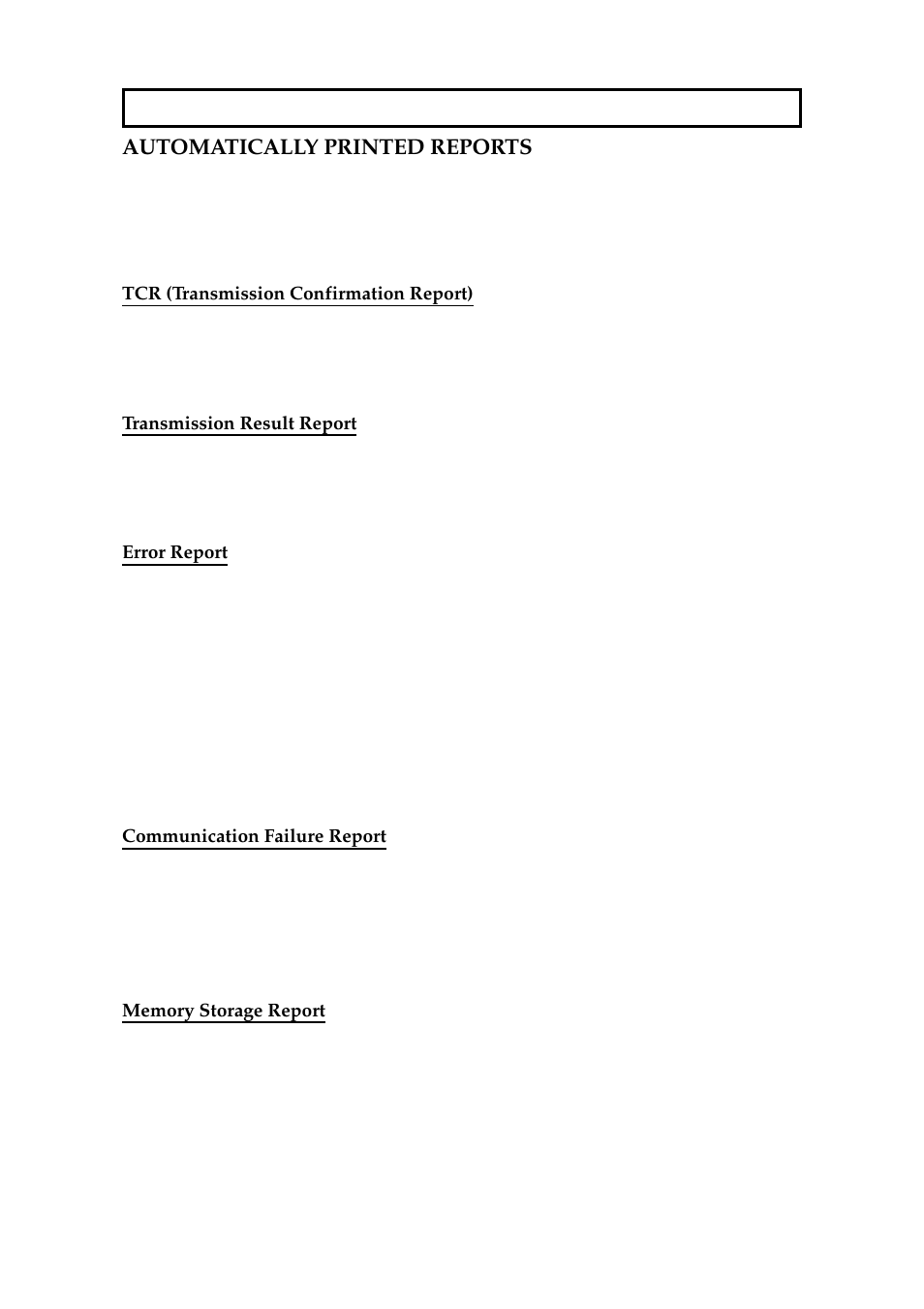 Reports, Automatically printed reports, Descriptions of the available reports | Tcr (transmission confirmation report), Transmission result report, Error report, Communication failure report, Memory storage report, Reports 172 | Ricoh 2400L User Manual | Page 388 / 926