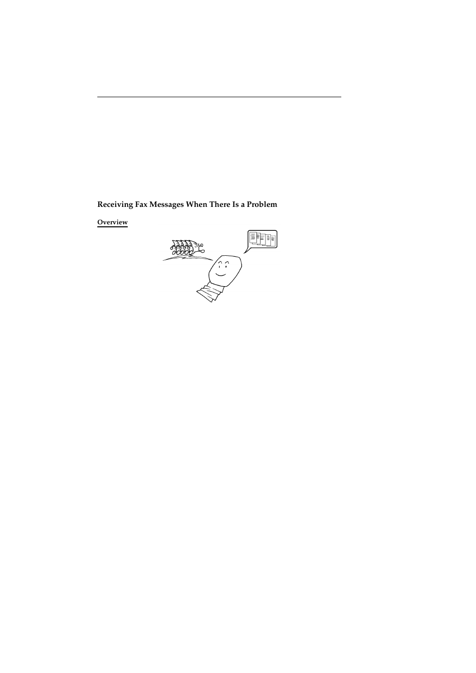 Receiving fax messages when there is a problem, Overview | Ricoh 2400L User Manual | Page 735 / 926