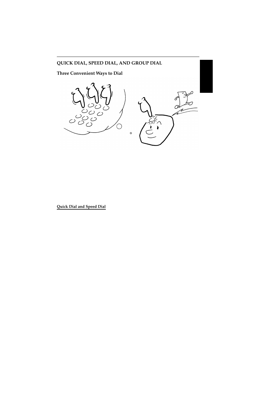 Quick dial, speed dial, and group dial, Three convenient ways to dial, Quick dial and speed dial | Ricoh 2400L User Manual | Page 900 / 926