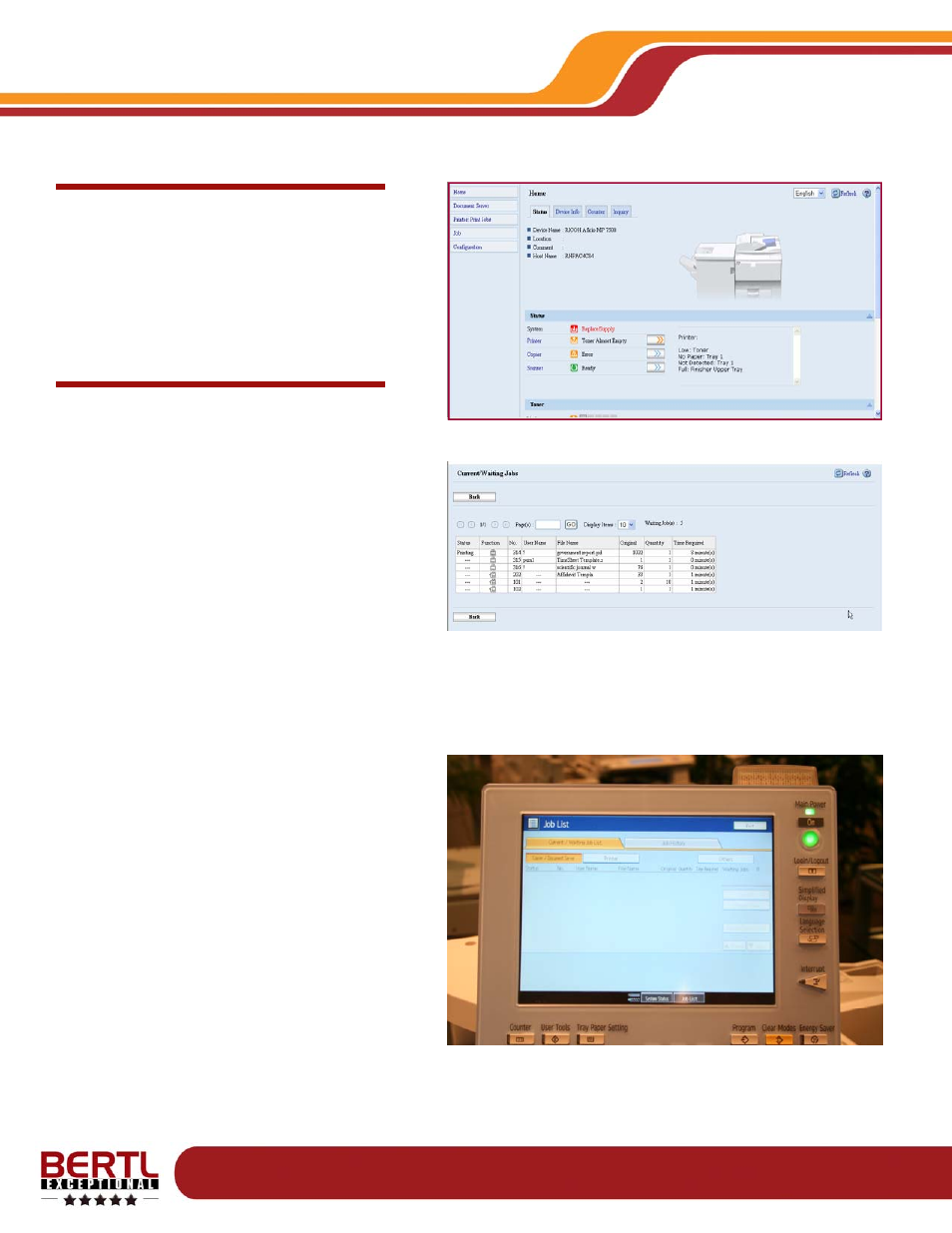 Status, Monitoring, Queue | Reporting, Device management, Ricoh aficio mp1350 | Ricoh MP1350 User Manual | Page 14 / 49