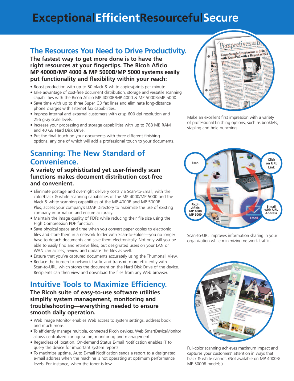 Exceptional efficient resourceful secure, The resources you need to drive productivity, Scanning: the new standard of convenience | Intuitive tools to maximize efficiency | Ricoh Aficio MP 5000 User Manual | Page 3 / 8