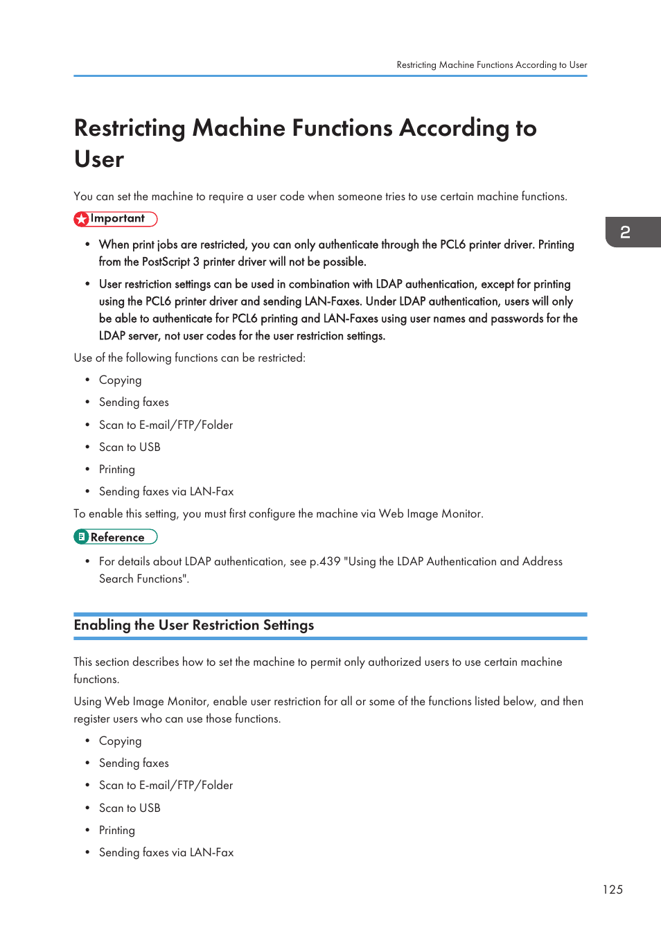 Restricting machine functions according to user, Enabling the user restriction settings | Ricoh SP3510SF User Manual | Page 127 / 476