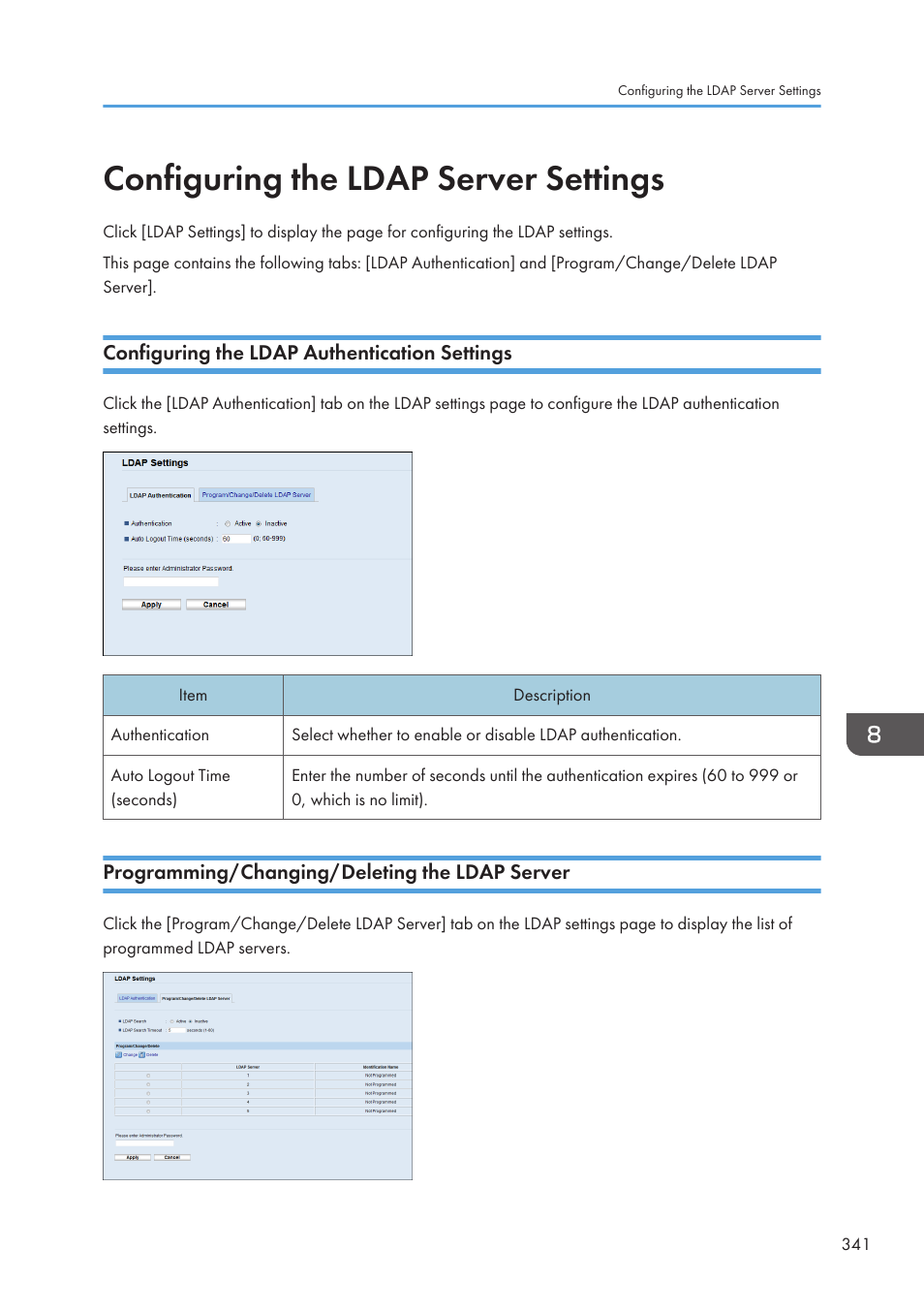 Configuring the ldap server settings, Configuring the ldap authentication settings, Programming/changing/deleting the ldap server | Ricoh SP3510SF User Manual | Page 343 / 476