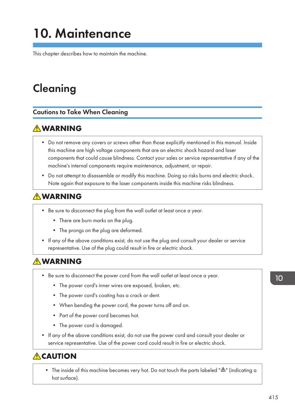 Maintenance, Cleaning, Cautions to take when cleaning | The exposure glass or ardf/adf is dirty. see p.415 | Ricoh SP3510SF User Manual | Page 417 / 476