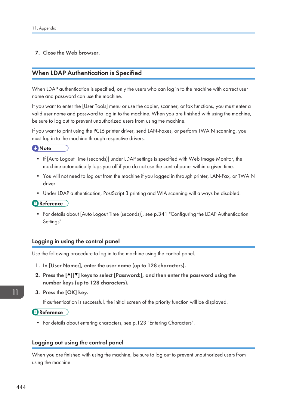 When ldap authentication is specified, Logging in using the control panel, Logging out using the control panel | Specified | Ricoh SP3510SF User Manual | Page 446 / 476