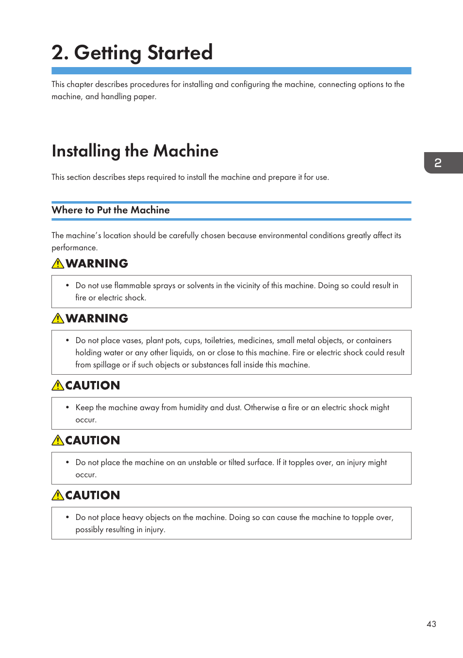 Getting started, Installing the machine, Where to put the machine | Ricoh SP3510SF User Manual | Page 45 / 476