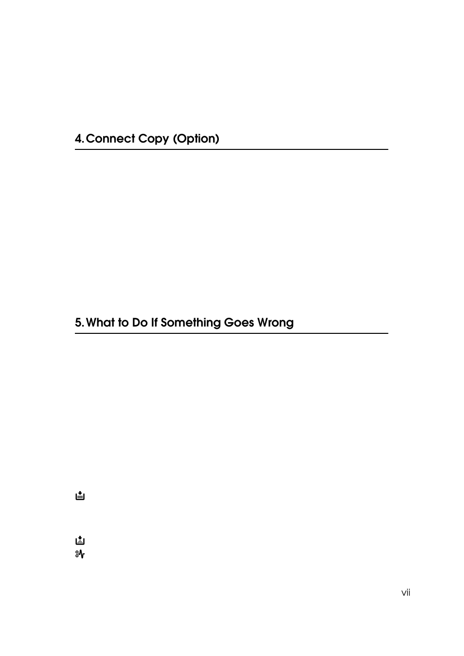 Connect copy (option), What to do if something goes wrong | Ricoh 700 User Manual | Page 13 / 372