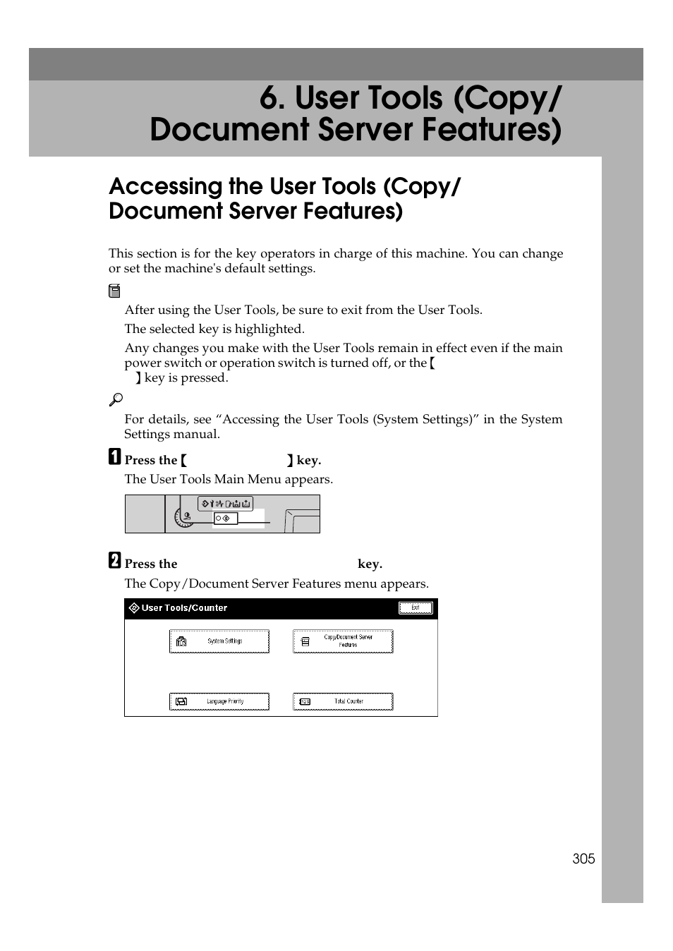 User tools (copy/document server features), P.305 “user tools (copy/document, Server features) | User tools (copy/ document server features) | Ricoh 700 User Manual | Page 321 / 372
