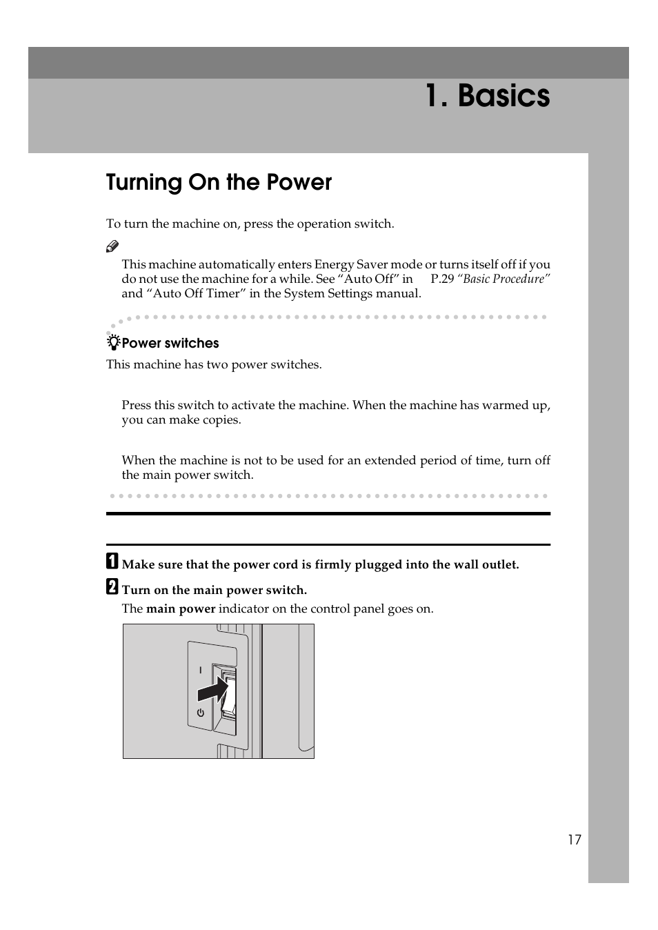 Basics, Turning on the power, Turning on the main power | Ricoh 700 User Manual | Page 33 / 372