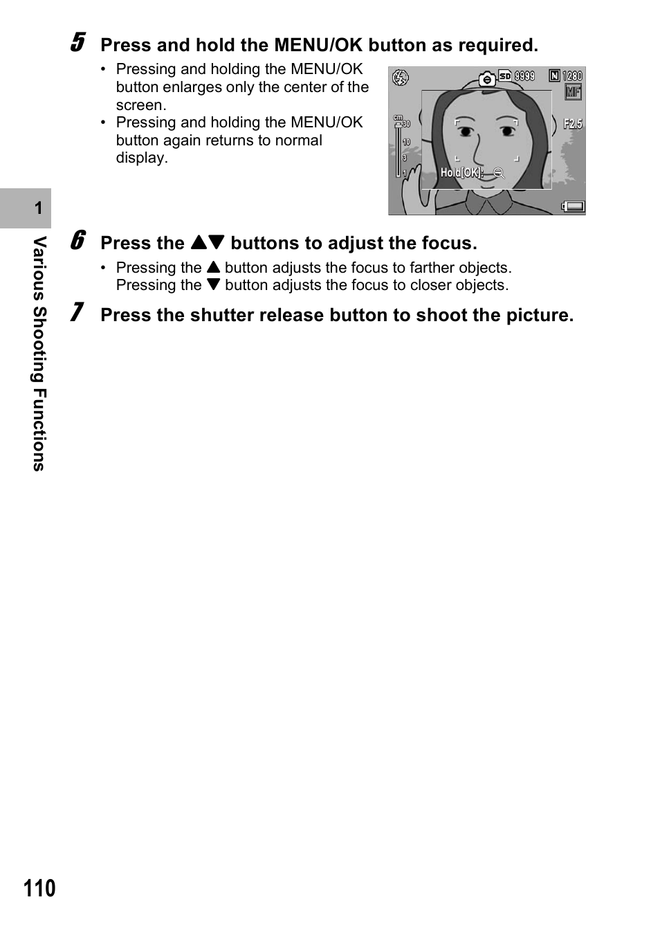 Press and hold the menu/ok button as required, Press the !" buttons to adjust the focus | Ricoh GX200 VF KIT User Manual | Page 112 / 266
