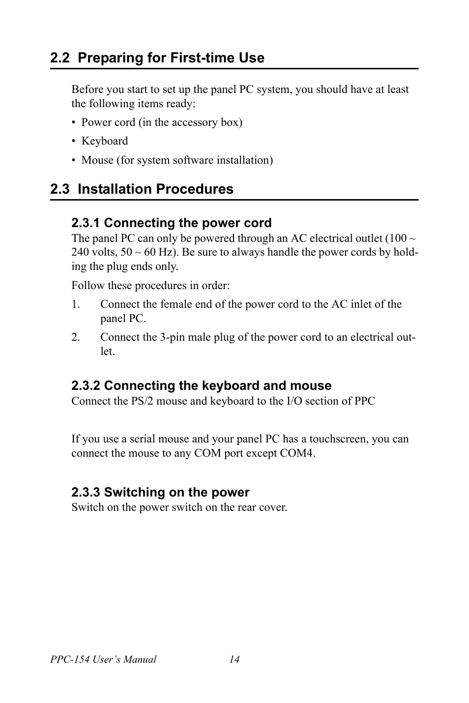 2 preparing for first-time use, 3 installation procedures, 1 connecting the power cord | 2 connecting the keyboard and mouse, 3 switching on the power, Preparing for first-time use, Installation procedures, Connecting the power cord, Connecting the keyboard and mouse, Switching on the power | Ricoh PPC-154 User Manual | Page 22 / 70