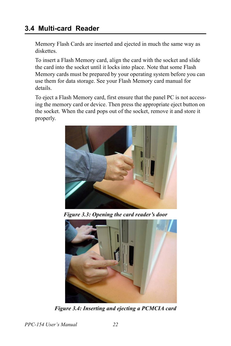 4 multi-card reader, Figure 3.3: opening the card reader’s door, Figure 3.4: inserting and ejecting a pcmcia card | Multi-card reader | Ricoh PPC-154 User Manual | Page 30 / 70