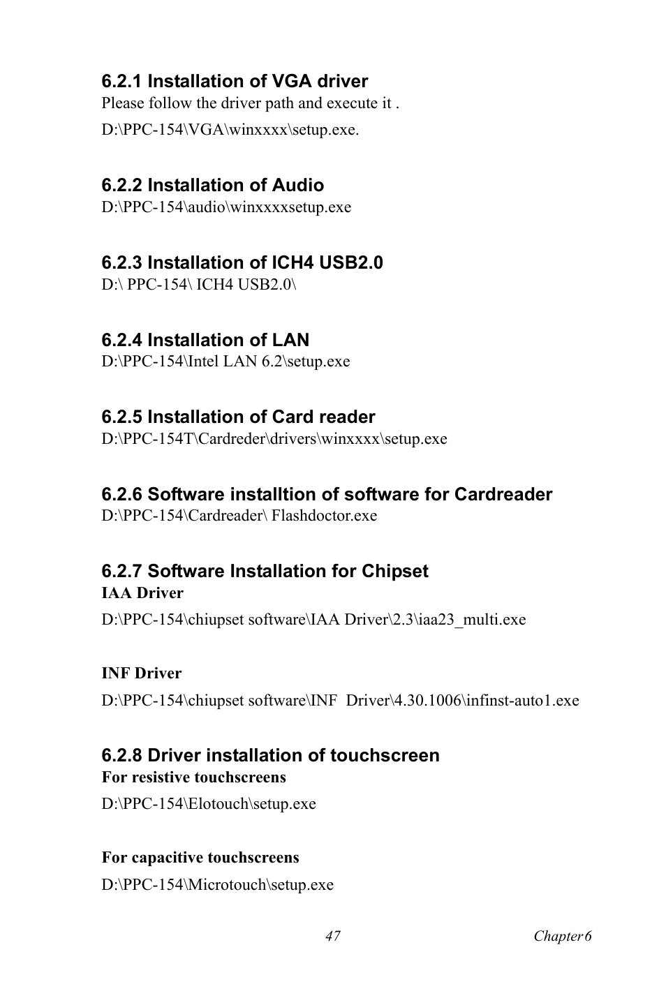 1 installation of vga driver, 2 installation of audio, 3 installation of ich4 usb2.0 | 4 installation of lan, 5 installation of card reader, 6 software installtion of software for cardreader, 7 software installation for chipset, 8 driver installation of touchscreen, Installation of vga driver, Installation of audio | Ricoh PPC-154 User Manual | Page 55 / 70