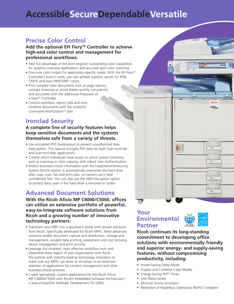 Accessible secure dependable versatile, Ironclad security, Advanced document solutions | Precise color control, Your environmental partner | Ricoh Aficio MP C4000 User Manual | Page 5 / 8