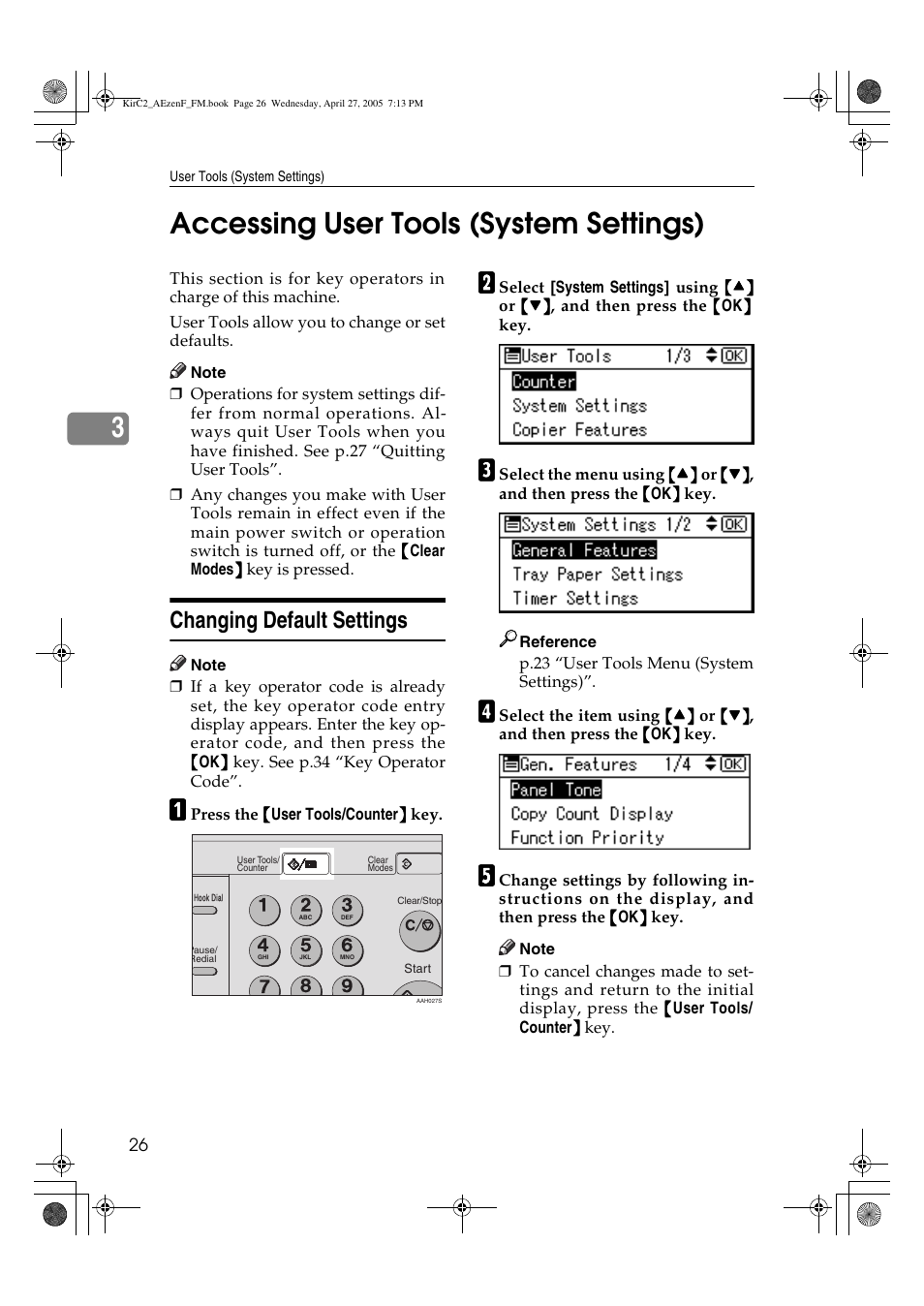 3accessing user tools (system settings), Changing default settings | Ricoh Aficio DSm616 User Manual | Page 38 / 128
