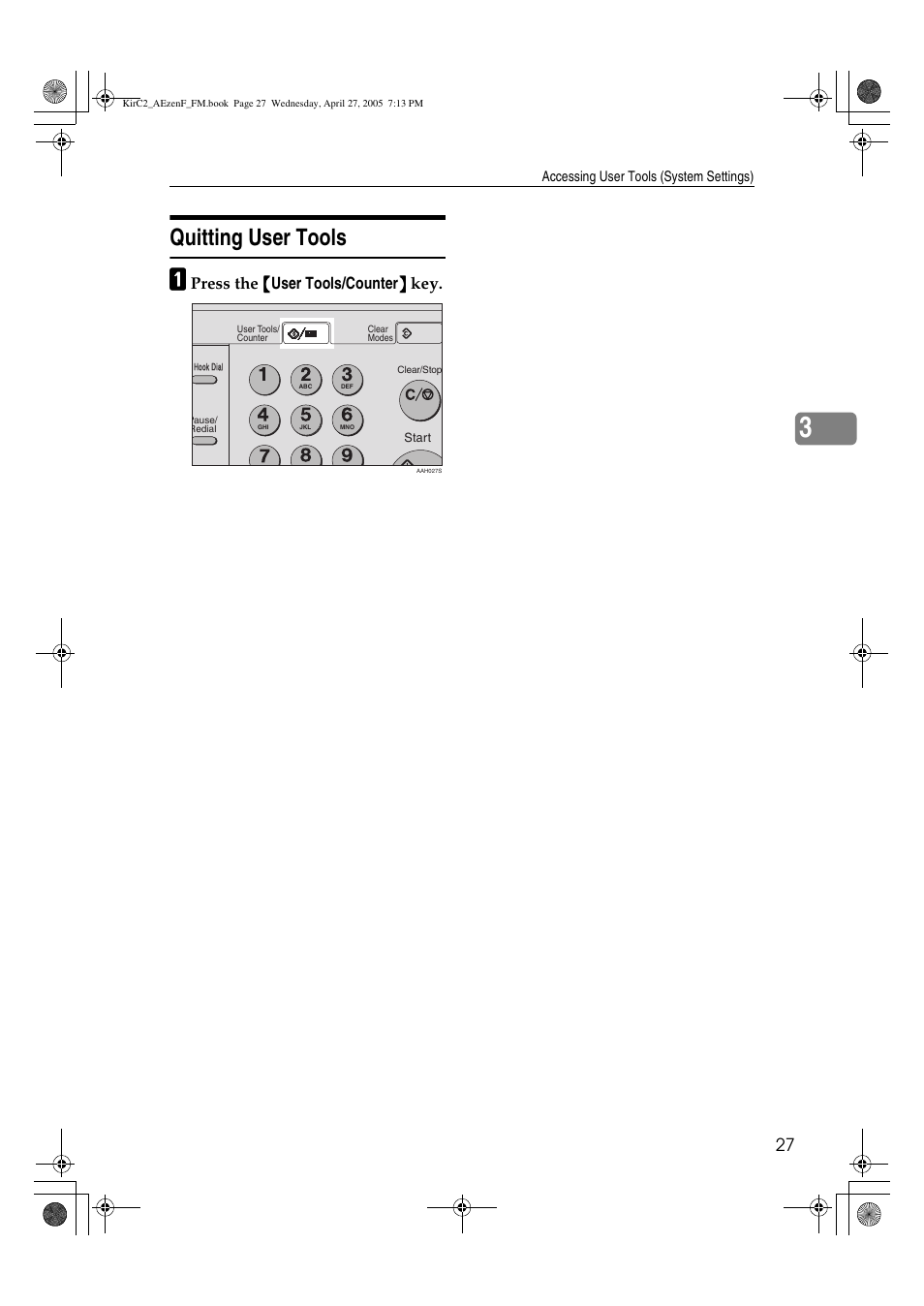 Quitting user tools, Press the {{{{ user tools/counter }}}} key | Ricoh Aficio DSm616 User Manual | Page 39 / 128