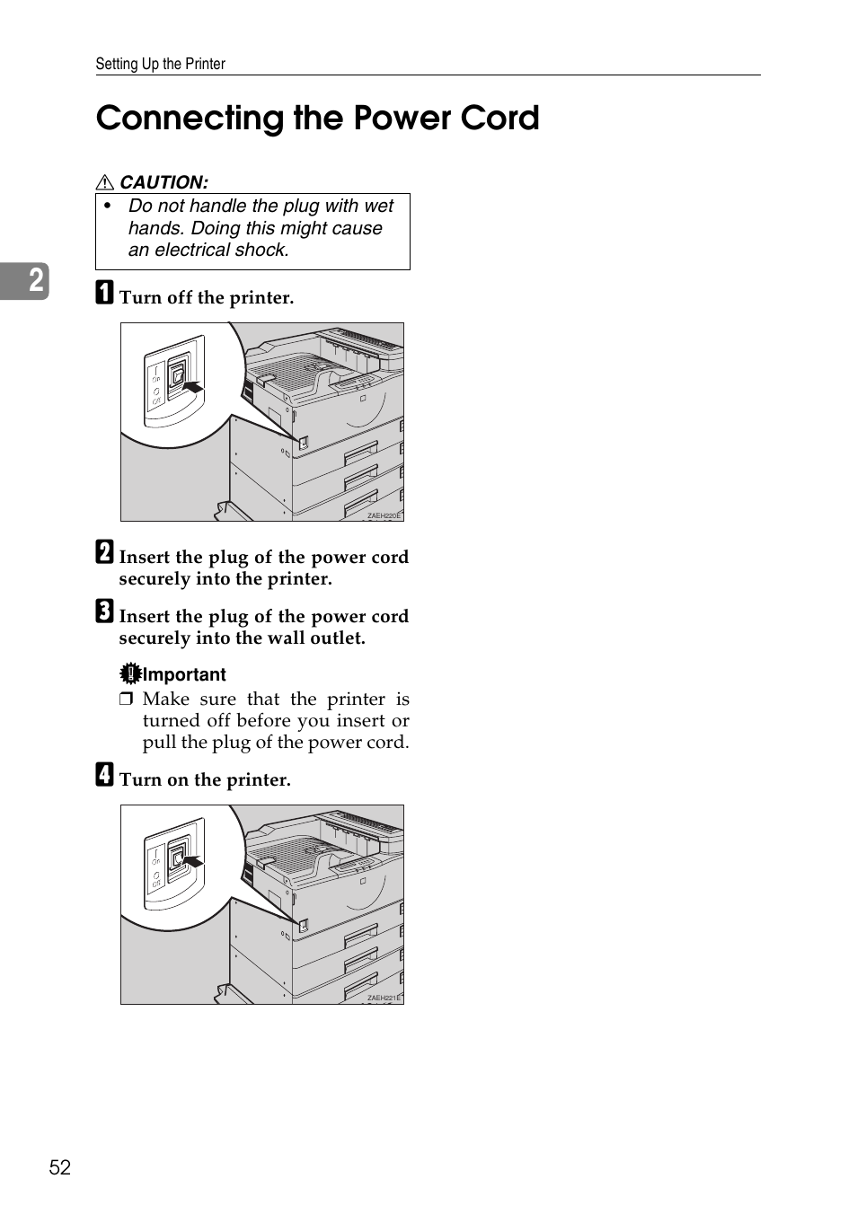 Connecting the power cord, 2connecting the power cord | Ricoh Aficio AP3200 User Manual | Page 68 / 102