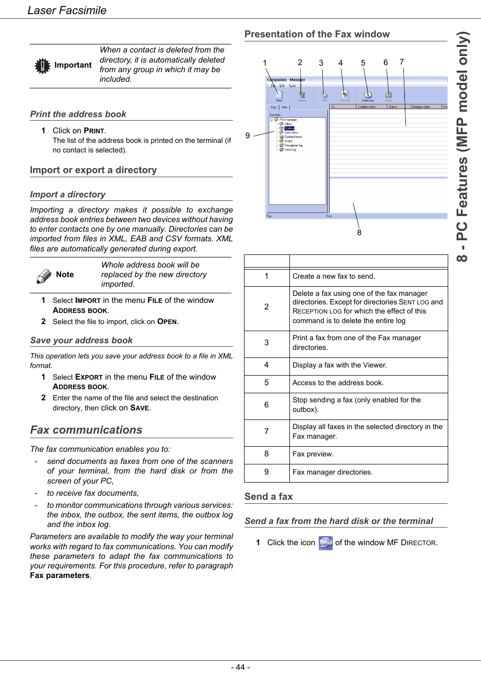 Import or export a directory, Fax communications, Presentation of the fax window | Send a fax, Print the address book, Import a directory, Save your address book, Send a fax from the hard disk or the terminal, 8 - pc features (mfp model only), Laser facsimile | Ricoh LASER FACSIMILE User Manual | Page 47 / 59