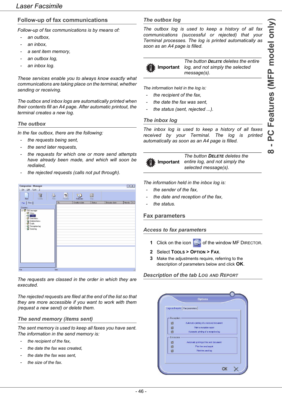 Follow-up of fax communications, Fax parameters, The outbox | The send memory (items sent), The outbox log, The inbox log, Access to fax parameters, Description of the tab log and report, Refer to paragraph fax parameters, 8 - pc features (mfp model only) | Ricoh LASER FACSIMILE User Manual | Page 49 / 59