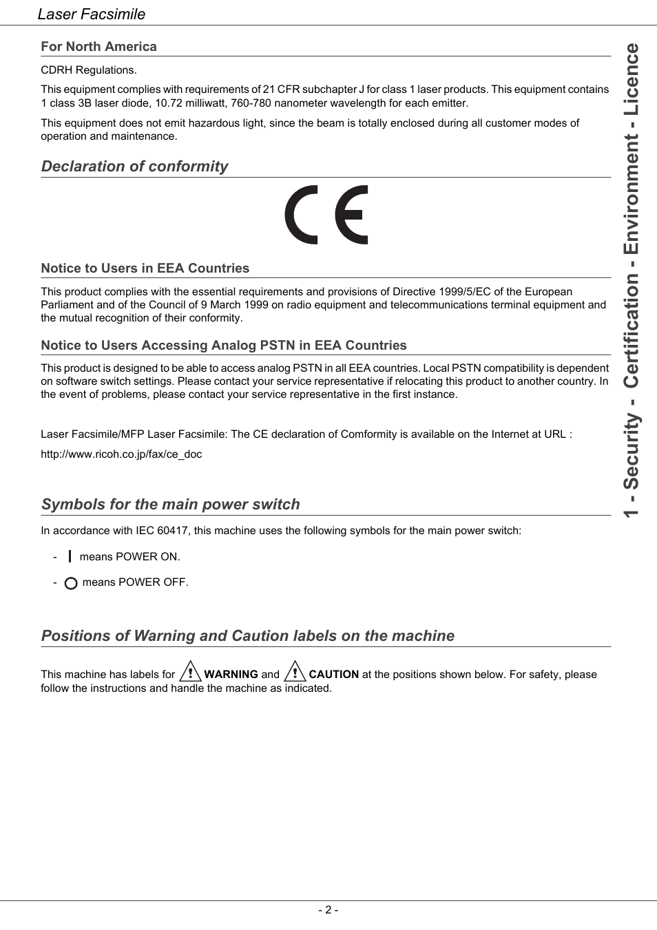 For north america, Declaration of conformity, Notice to users in eea countries | Symbols for the main power switch, Notice to users accessing analog pstn, In eea countries, Positions of warning and caution labels, On the machine, Laser facsimile | Ricoh LASER FACSIMILE User Manual | Page 5 / 59