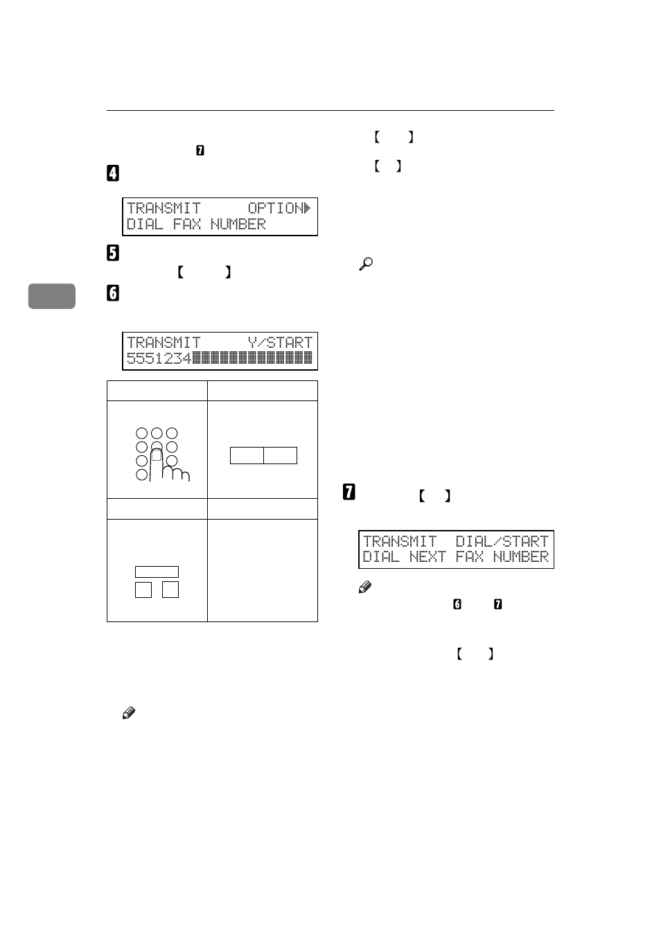 Transmit optioni dial fax number, Transmit dial/start dial next fax number | Ricoh H545 User Manual | Page 30 / 194
