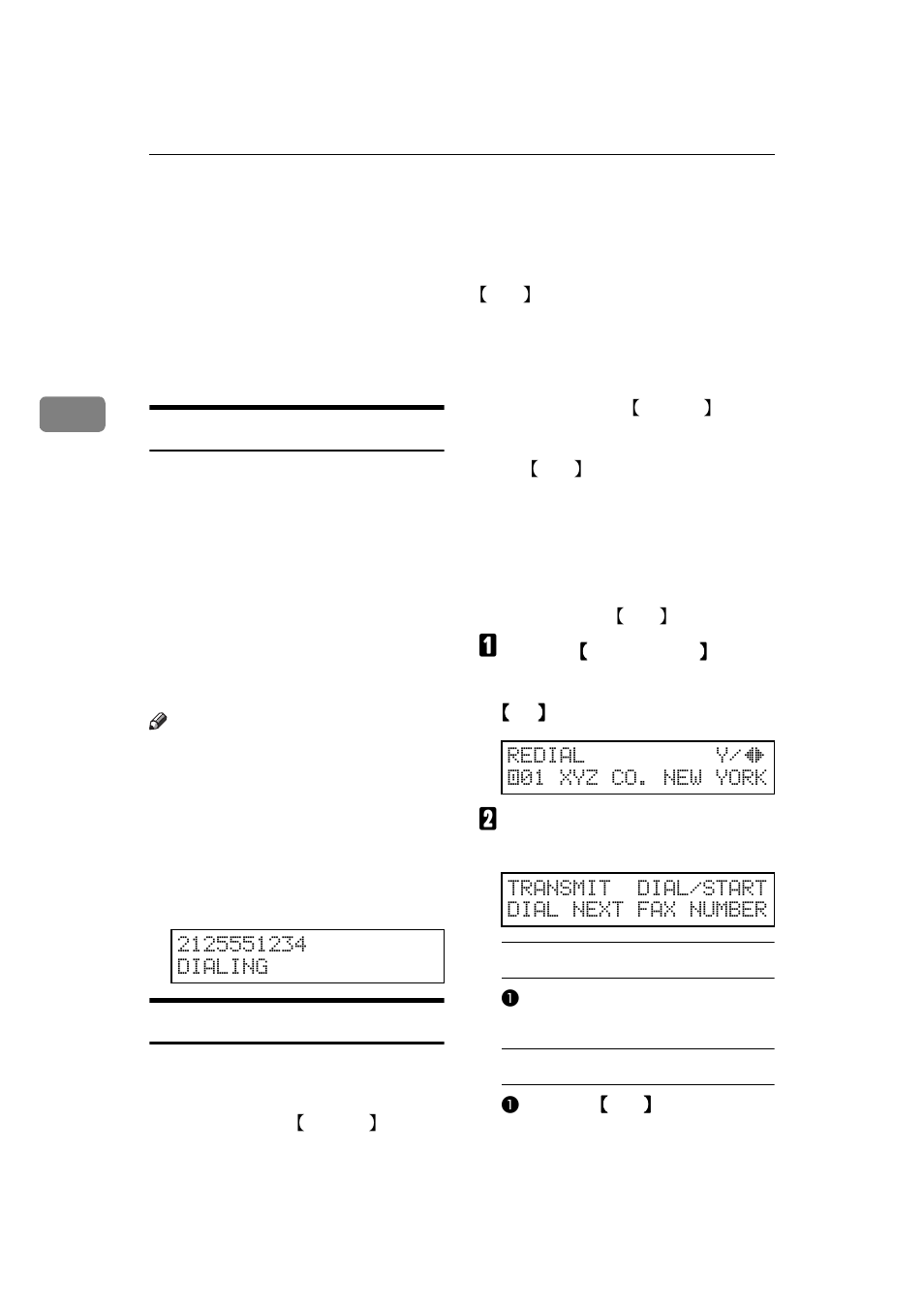 Redialing, Automatic redialing, Using the ai redial key | 3redialing | Ricoh H545 User Manual | Page 40 / 194
