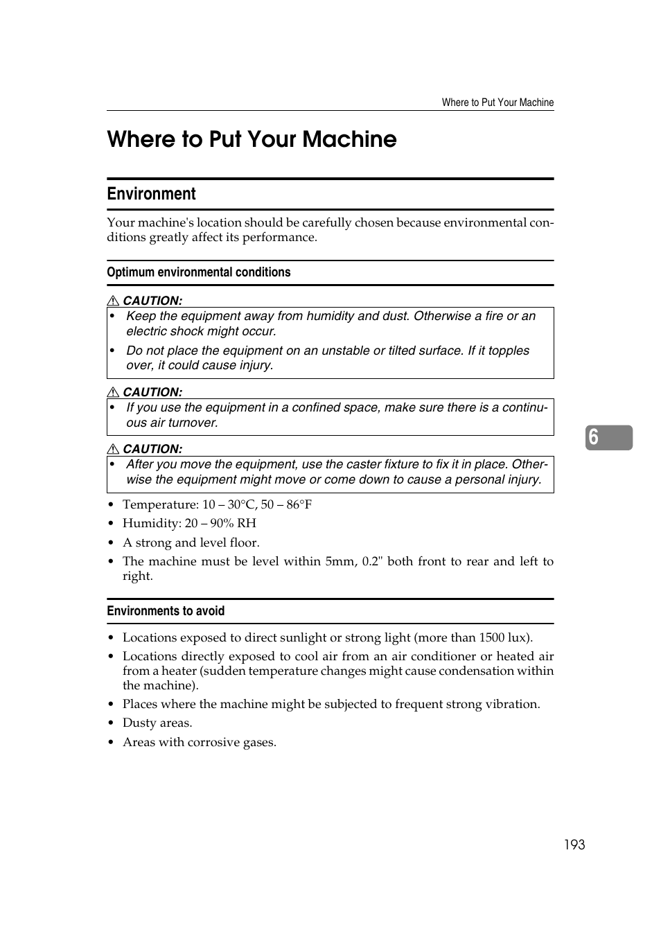 Where to put your machine, Environment, 6where to put your machine | Ricoh JP8000 User Manual | Page 213 / 464