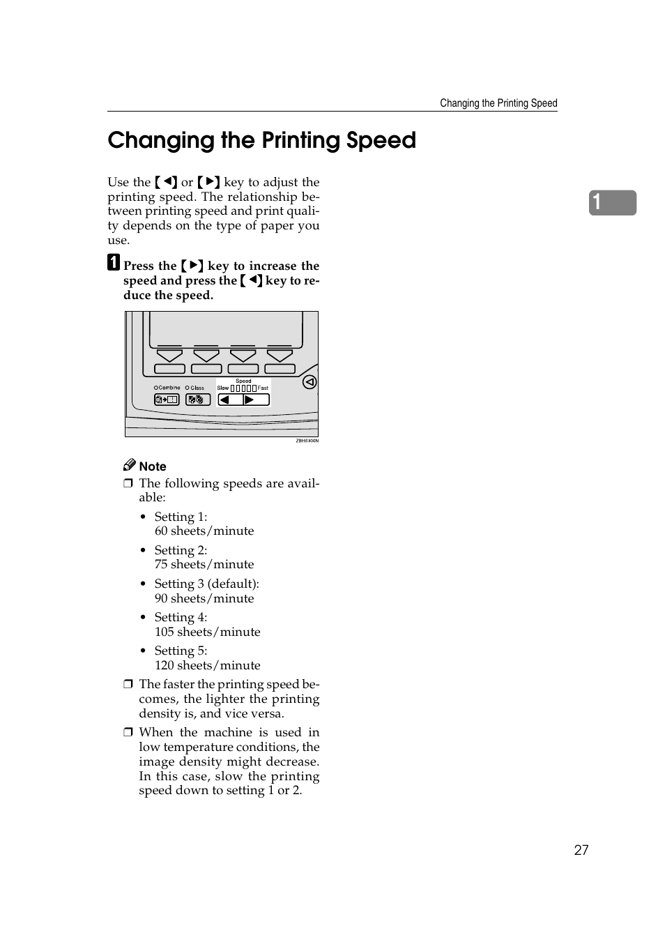 Changing the printing speed, The machine will not automatically en, Cases | 1changing the printing speed | Ricoh JP8000 User Manual | Page 275 / 464