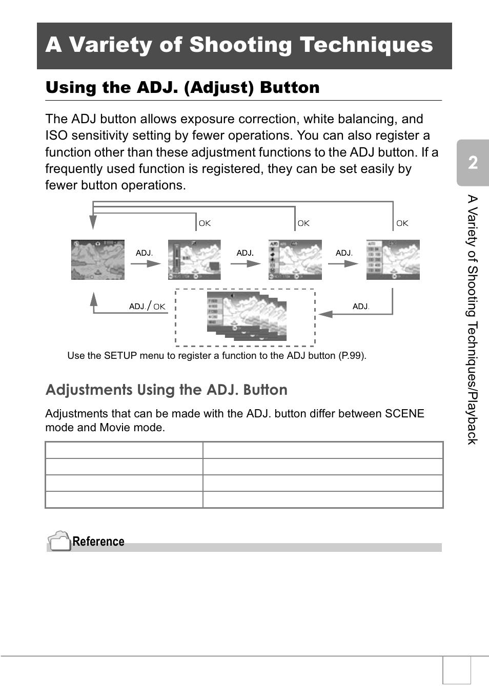 A variety of shooting techniques, Using the adj. (adjust) button, Adjustments using the adj. button | Ricoh R1v User Manual | Page 50 / 156